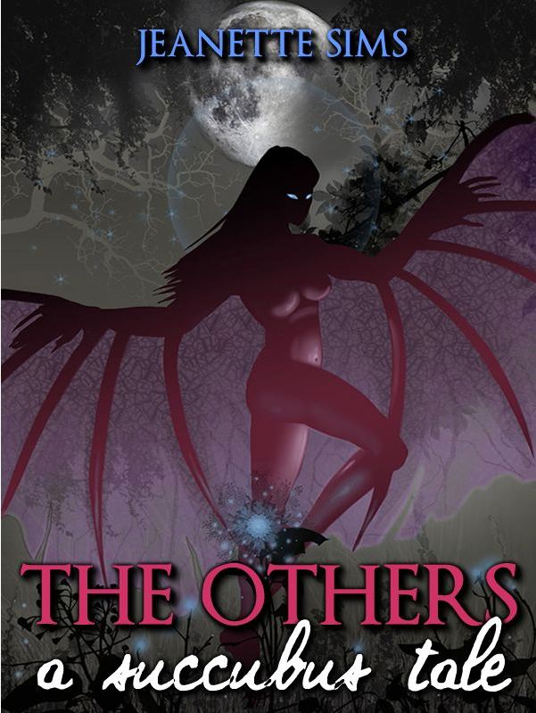 The Others A Succubus Tale Ebook The Wiki Of The Succubi Succuwiki