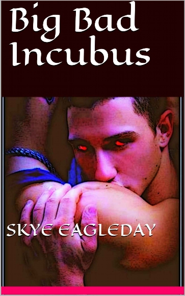 Big Bad Incubus Ebook The Wiki Of The Succubi Succuwiki