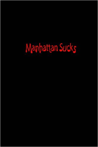 File:ManhattanSucks.jpg