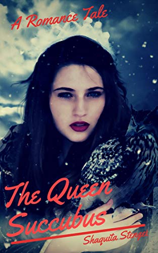 The Queen Succubus Taboo Tale Ebook The Wiki Of The Succubi Succuwiki