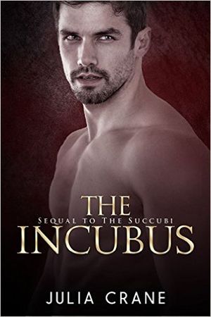 The Incubus Sequel To The Succubi EBook The Wiki Of The Succubi