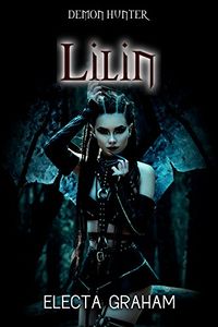 Lilin eBook Cover, written by Electa Graham