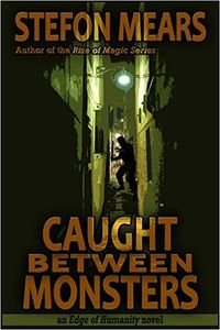 Caught Between Monsters (eBook) - The Wiki of the Succubi - SuccuWiki