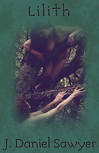 Lilith eBook Cover, written by J. Daniel Sawyer